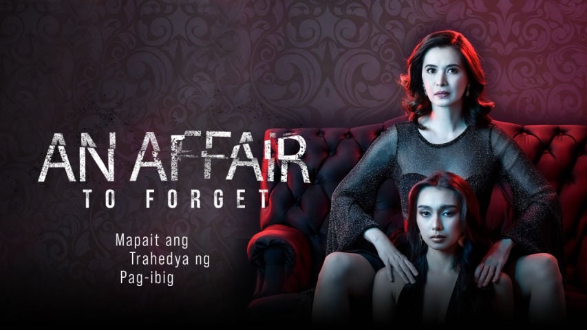 An Affair To Forget (2022) vivamax full movie